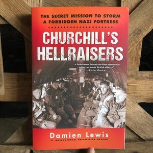 Churchill’s Hellraisers: The Thrilling Secret WW2 Mission to Storm (28)